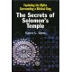 The Secrets of Solomon's Temple.